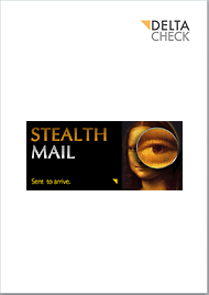 DELTA CHECK Stealth Mail Technolgy